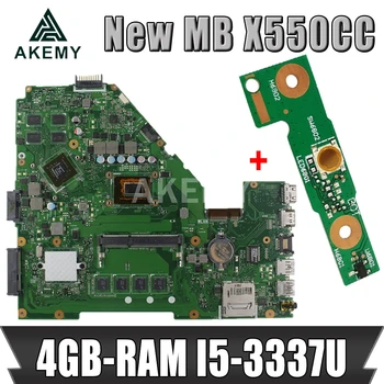 Akemy X550CC Nešiojamojo kompiuterio motininė plokštė, Skirta Asus X550CC A550C X550CL R510C originalus mainboard 4GB-RAM I5-3337 i5-3317 PROCESORIUS GT720M