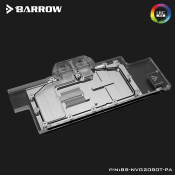Barrow GPU Vandens Blokas NVIDIA RTX 2080 Ti GPU Vandens Aušintuvas Suderinamas NVIDIA RTX 2080 Watercooling Įtaisą ,BS-NVG2080T-PA