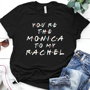 HAHAYULE Mielas Draugų Marškinius, Jūs iš naujo, Kad Monica Mano Rachel Moterų Medvilnės Draugų Tv Šou Grafinis Viršūnes Draugai Geriausi Meme T-shirt