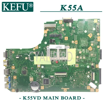 KEFU K55VD originalus mainboard ASUS K55A Paramos I3 I5 CPU Nešiojamas plokštė