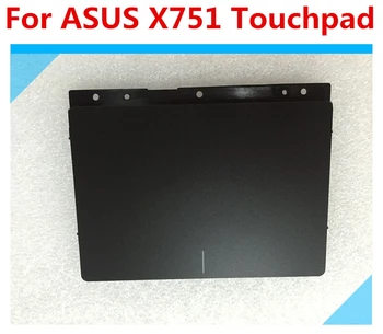 Už ASUS X751 X751MD-1A Touchpad Manipuliatorius Pelės Valdybos Juoda 13NB04I1AP0811