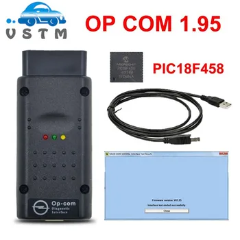 OBD2 OPCOM V1.99 1.95 1.78 1.70 Opel OP-COM, OP-COM Su PIC18F458 Firmware V1.95 A+Diagnostikos Įrankis Opel OP-COM